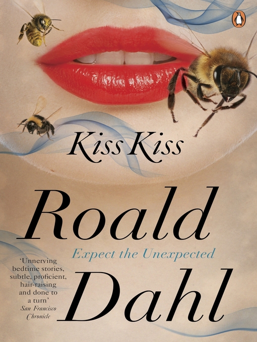 Title details for Kiss Kiss by Roald Dahl - Wait list